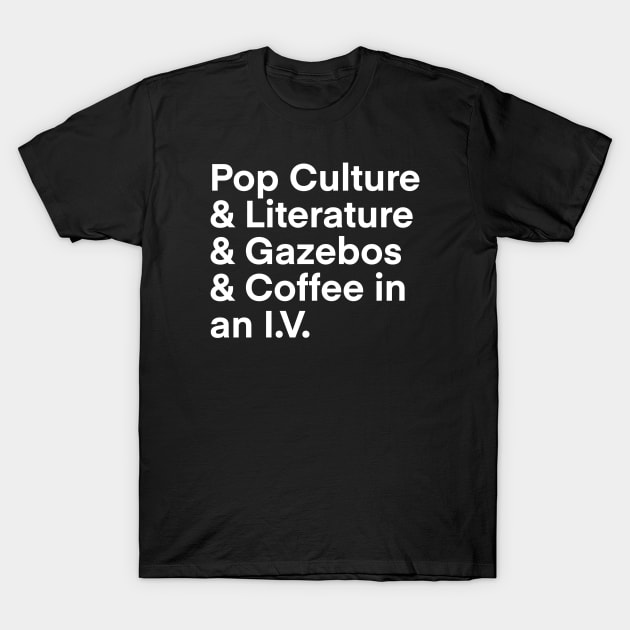 Pop Culture & Coffee 4 T-Shirt by CaffeinatedWhims